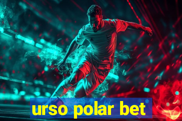 urso polar bet